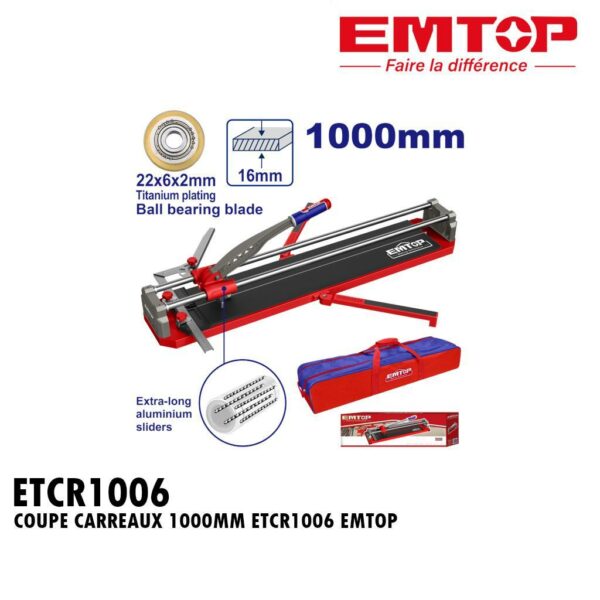 COUPE CARREAUX 1000MM ETCR1006 EMTOP
