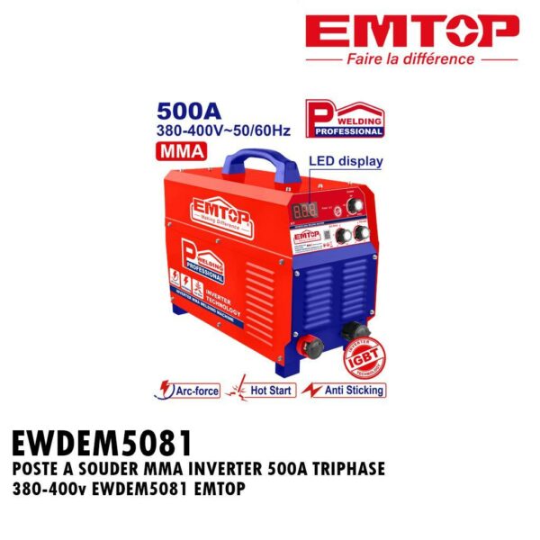 POSTE A SOUDER MMA INVERTER 500A TRIPHASE 380-400v EWDEM5081 EMTOP