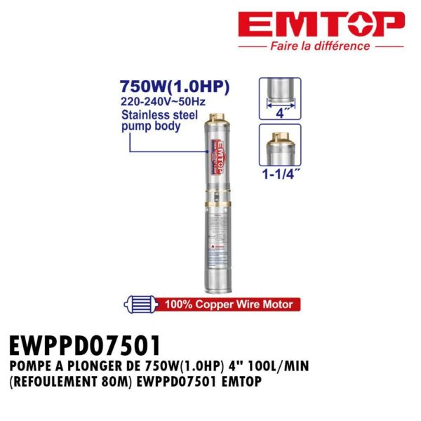 POMPE DE PUITS PROFOND DE 4" 750W(1.0HP) 6.0M³/H EWPPD07501 EMTOP