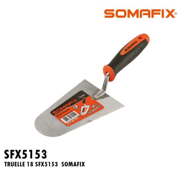 TRUELLE 18 SFX5153  SOMAFIX