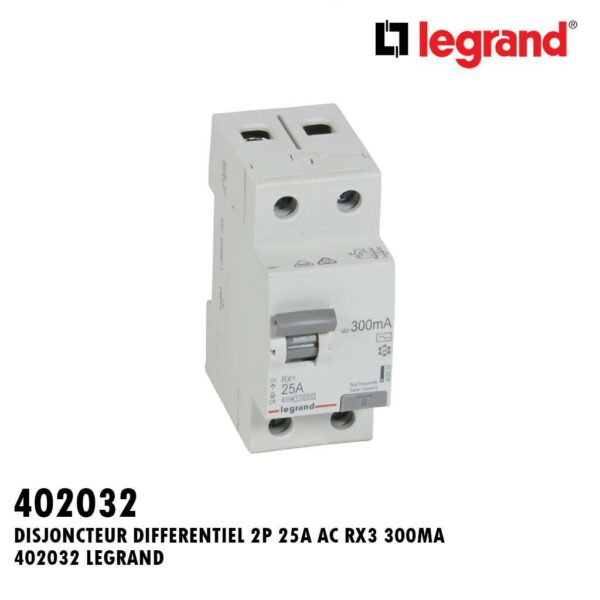 INTER DIFFERENTIEL 2P 25A AC RX3 300MA 402032 LEGRAND