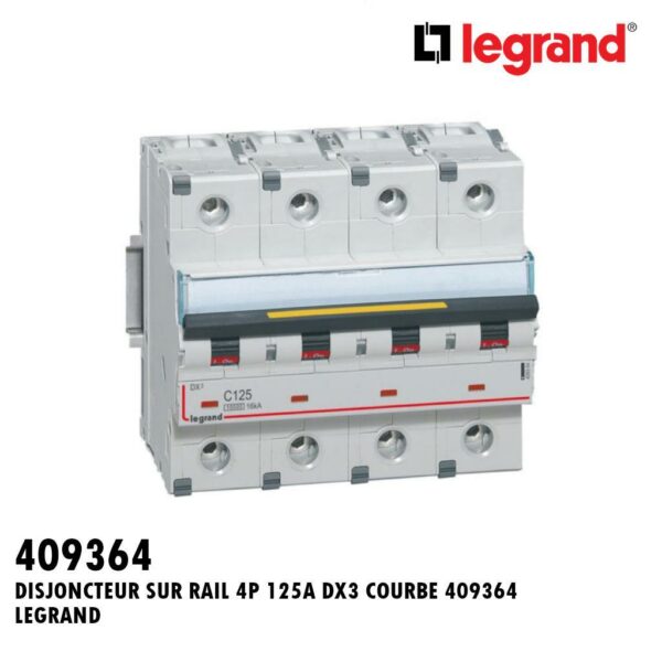 DISJONCTEUR SUR RAIL 4P 125A DX3 COURBE 409364 LEGRAND