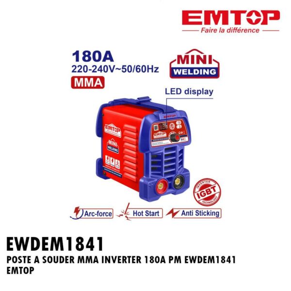 POSTE A SOUDER MMA INVERTER 180A PM EWDEM1841 EMTOP