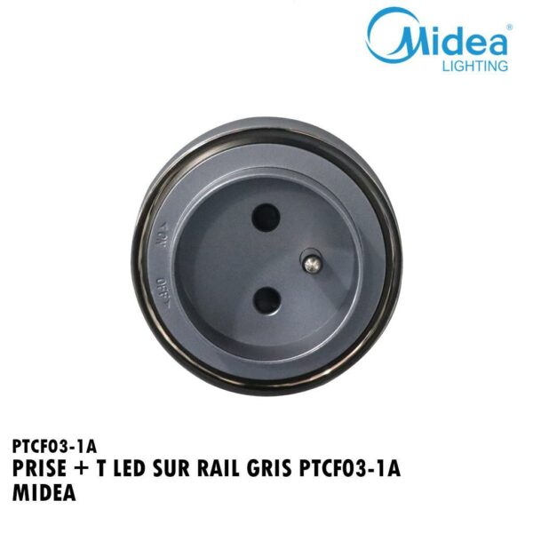 PRISE + T LED SUR RAIL GRIS PTCF03-1A MIDEA