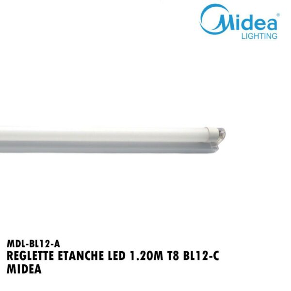 REGLETTE ETANCHE LED 1.20m T8 MDL-BL12-A MIDEA