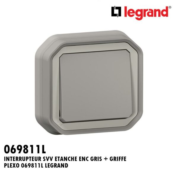 INTERRUPTEUR SVV ETANCHE ENC GRIS + GRIFFE PLEXO 069811L LEGRAND