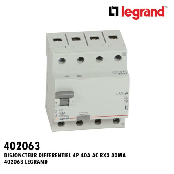 INTER DIFFERENTIEL 4P 40A AC RX3 30MA 402063 LEGRAND