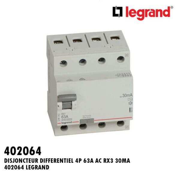 INTER DIFFERENTIEL 4P 63A AC RX3 30MA 402064 LEGRAND