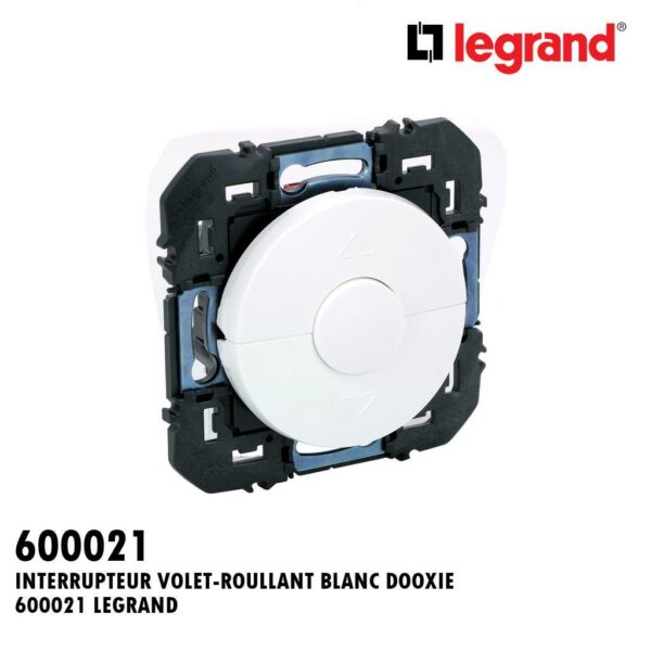 INTERRUPTEUR VOLET-ROULLANT BLANC DOOXIE 600021 LEGRAND