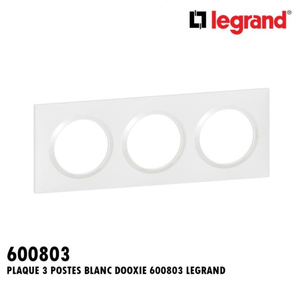 PLAQUE 3 POSTES BLANC DOOXIE 600803 LEGRAND