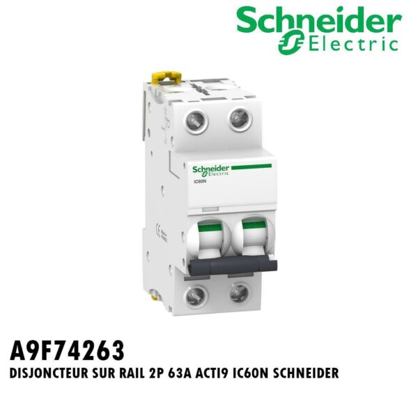 DISJONCTEUR SUR RAIL 2P 63A ACTI9 IC60N SCHNEIDER