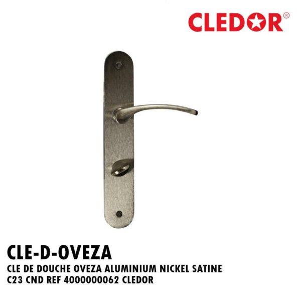 CLE DE DOUCHE OVEZA ALUMINIUM NICKEL SATINE C23 CND REF 4000000062 CLEDOR