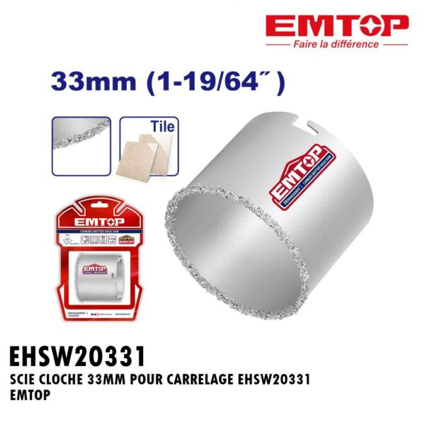 SCIE CLOCHE 33MM POUR CARRELAGE EHSW20331 EMTOP