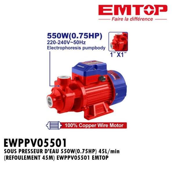 SOUS PRESSEUR D'EAU 550W(0.75HP) 45L/min (REFOULEMENT 45M) EWPPV05501 EMTOP