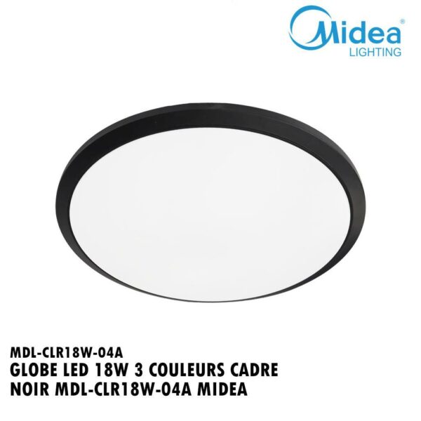 GLOBE LED 18W 3 COULEURS CADRE NOIR MDL-CLR18W-04A MIDEA