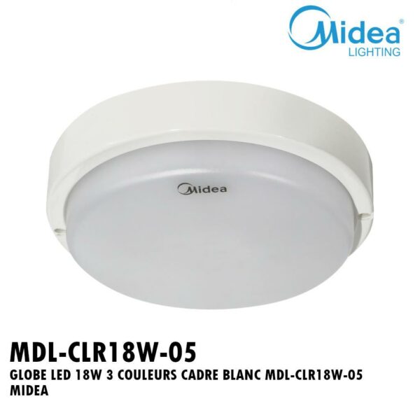 GLOBE LED 18W 3 COULEURS CADRE BLANC MDL-CLR18W-05 MIDEA
