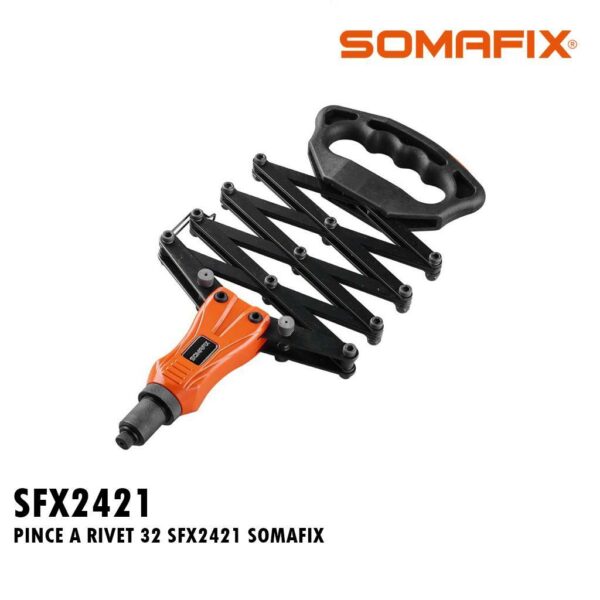 PINCE A RIVET 32 SFX2421 SOMAFIX