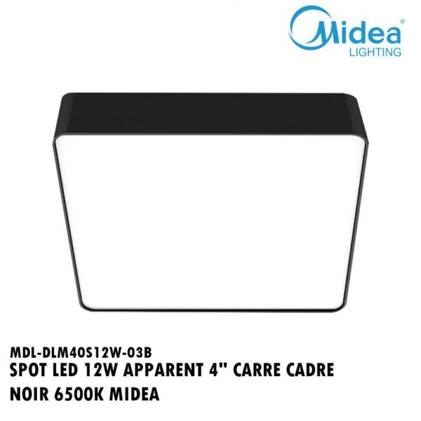 SPOT LED 12W APPARENT 4" CARRE CADRE NOIR 6500K MIDEA