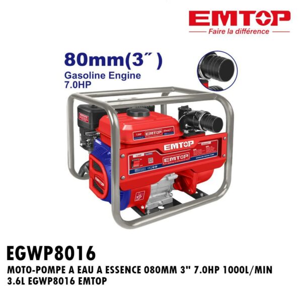 MOTO-POMPE A EAU A ESSENCE 080MM 3" 7.0HP 1000L/MIN 3.6L EGWP8016 EMTOP