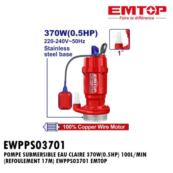 POMPE SUBMERSIBLE EAU CLAIRE 370W(0.5HP) 100L/MIN (REFOULEMENT 17M) EWPPS03701 EMTOP