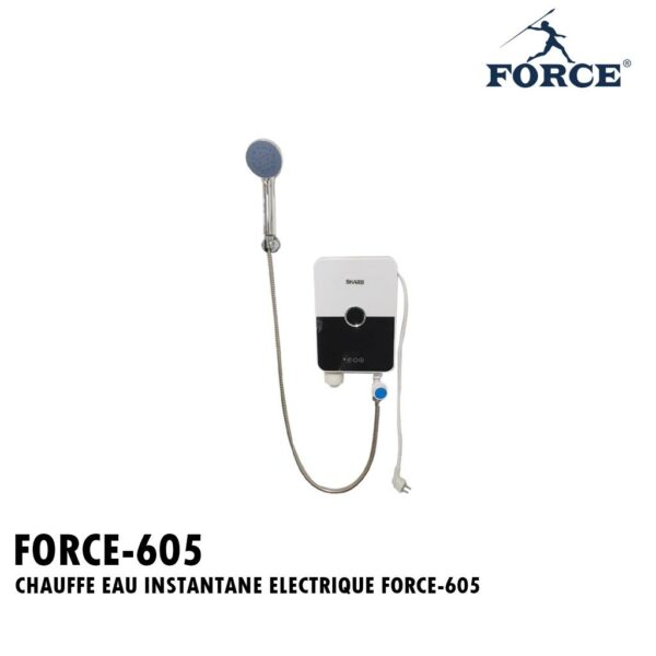 CHAUFFE EAU INSTANTANE ELECTRIQUE FORCE-605