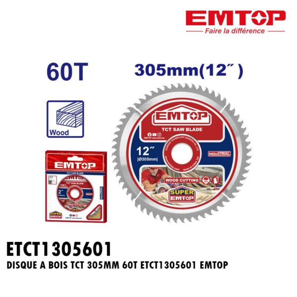 DISQUE A BOIS TCT 305MM 60T ETCT1305601 EMTOP