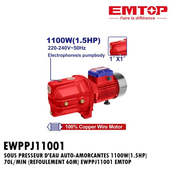 SOUS PRESSEUR D'EAU AUTO-AMORCANTES 1100W(1.5HP) 70L/MIN (REFOULEMENT 60M) EWPPJ11001 EMTOP