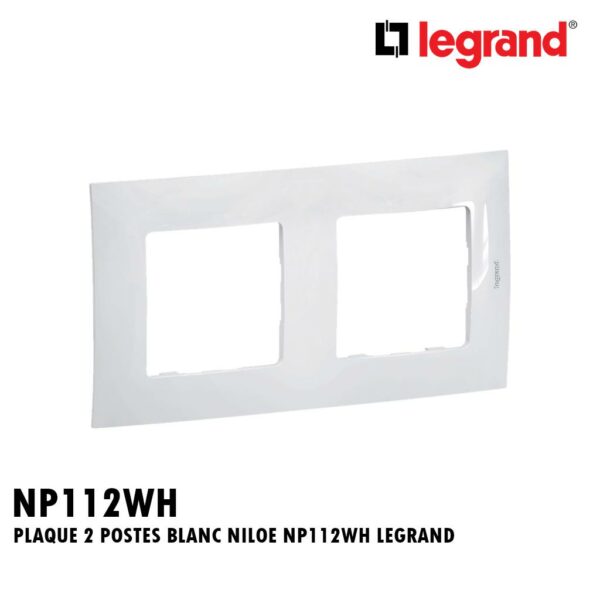 PLAQUE 2 POSTES BLANC NILOE NP112WH LEGRAND