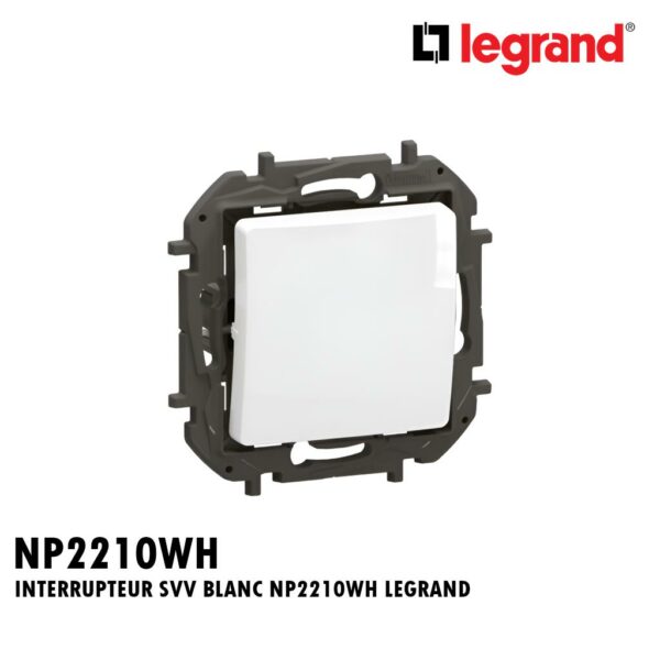 INTERRUPTEUR SVV BLANC NILOE NP2210WH LEGRAND