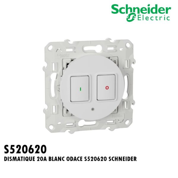 DISMATIQUE 20A BLANC ODACE S520620 SCHNEIDER